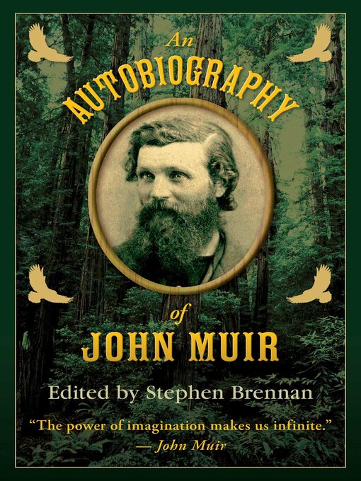 Title details for An Autobiography of John Muir by Stephen Brennan - Available